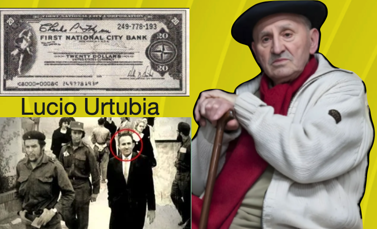 Lucio Urtubia Jiménez, famoso falsificador de billetes, y su encuentro con el Che Guevara, el Carnicero de La Cabaña.