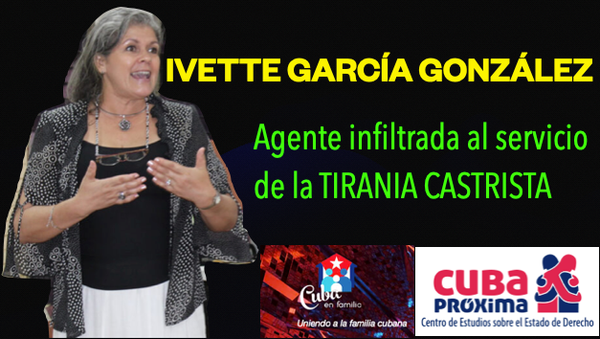 Ivette La agente castrista que todos protegen